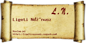 Ligeti Nónusz névjegykártya